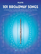 cover for 101 Broadway Songs for Flute