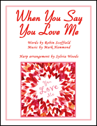 cover for When You Say You Love Me