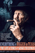 cover for Everything's Bigger in Texas