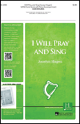 cover for I Will Pray and Sing
