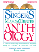 cover for Singer's Musical Theatre Anthology - Children's Edition