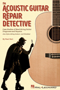 cover for The Acoustic Guitar Repair Detective
