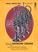 cover for Raymond Crisara - Music for Trumpet & Piano