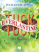 cover for Tuck Everlasting: The Musical