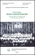 cover for Mah Yafeh Hayom (How Beautiful Is the Sabbath Day)