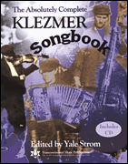 cover for The Absolutely Complete Klezmer Songbook