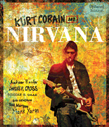 cover for Kurt Cobain And Nirvana - Updated Edition