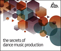 cover for The Secrets of Dance Music Production