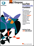 cover for Joy of Improv Book 2 - Completing the Foundation