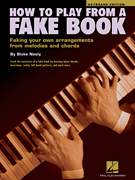 cover for How to Play from a Fake Book