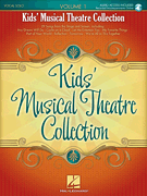 cover for Kids' Musical Theatre Collection - Volume 1