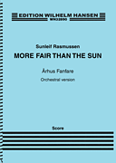 cover for More Fair Than the Sun: Århus Fanfare