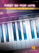 cover for First 50 Pop Hits You Should Play on the Piano