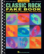 cover for Classic Rock Fake Book - 2nd Edition