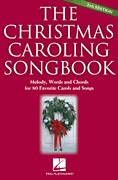 cover for The Christmas Caroling Songbook -¦2nd Edition
