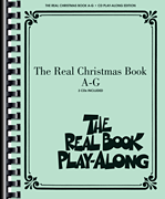 cover for The Real Christmas Book Play-Along, Vol. A-G