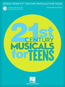 cover for Songs from 21st Century Musicals for Teens: Young Men's Edition