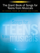 cover for The Giant Book of Songs for Teens from Musicals - Young Men's Edition