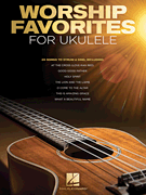 cover for Worship Favorites for Ukulele