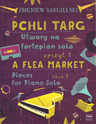 cover for A Flea Market: Pieces for Piano Solo - Book 1