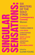 cover for Singular Sensations: Six Masters of the Solo Stage