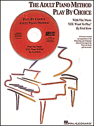 cover for The Adult Piano Method Play by Choice - Accompaniment CD