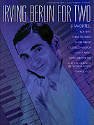 cover for Irving Berlin for Two