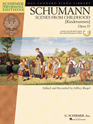 cover for Schumann - Scenes from Childhood (Kinderscenen), Opus 15
