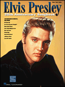 cover for Elvis Presley 25th Anniversary Songbook