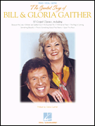 cover for The Greatest Songs of Bill & Gloria Gaither