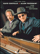 cover for Elvis Costello and Allen Toussaint - The River in Reverse