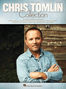cover for The Chris Tomlin Collection - 2nd Edition