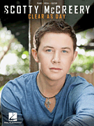 cover for Scotty McCreery - Clear as Day