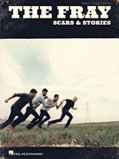 cover for The Fray - Scars & Stories