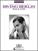 cover for Irving Berlin - Ballads - 2nd Edition
