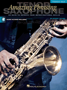 cover for Amazing Phrasing - Tenor Saxophone