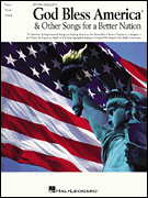 cover for Irving Berlin's God Bless America® & Other Songs for a Better Nation
