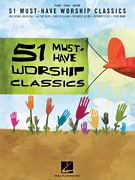 cover for 51 Must-Have Worship Classics