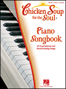 cover for Chicken Soup for the Soul Piano Songbook