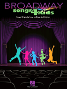 cover for Broadway Songs for Kids