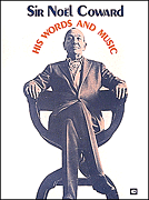 cover for Sir Noel Coward - His Words And Music