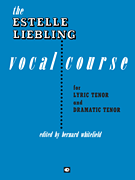 cover for The Estelle Liebling Vocal Course