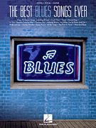 cover for The Best Blues Songs Ever
