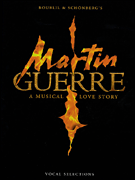 cover for Martin Guerre - New Edition Vocal Selections