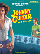 cover for Johnny Guitar - The Musical