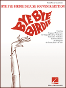 cover for Bye Bye Birdie - Deluxe Souvenir Edition