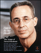 cover for Listen to My Heart - The Songs of David Friedman