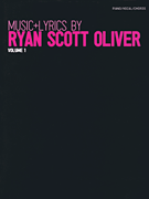 cover for Music + Lyrics by Ryan Scott Oliver - Volume 1
