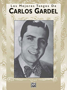 cover for Los Mejores Tangos de Carlos Gardel