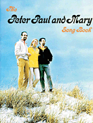 cover for Peter, Paul & Mary Songbook